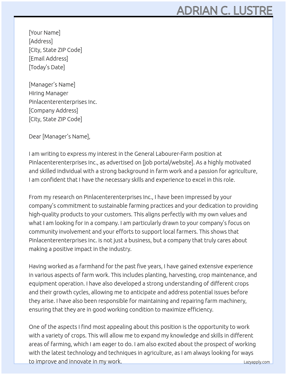 General Labourer-Farm At Pinlacenterenterprises inc Cover Letter