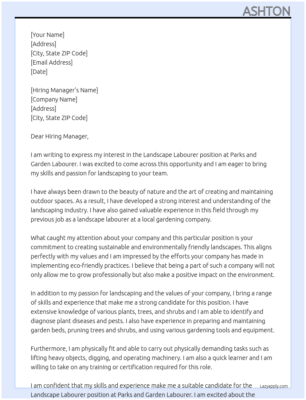 LANDSCAPE LABOURER At Parks and Garden Labourer Cover Letter