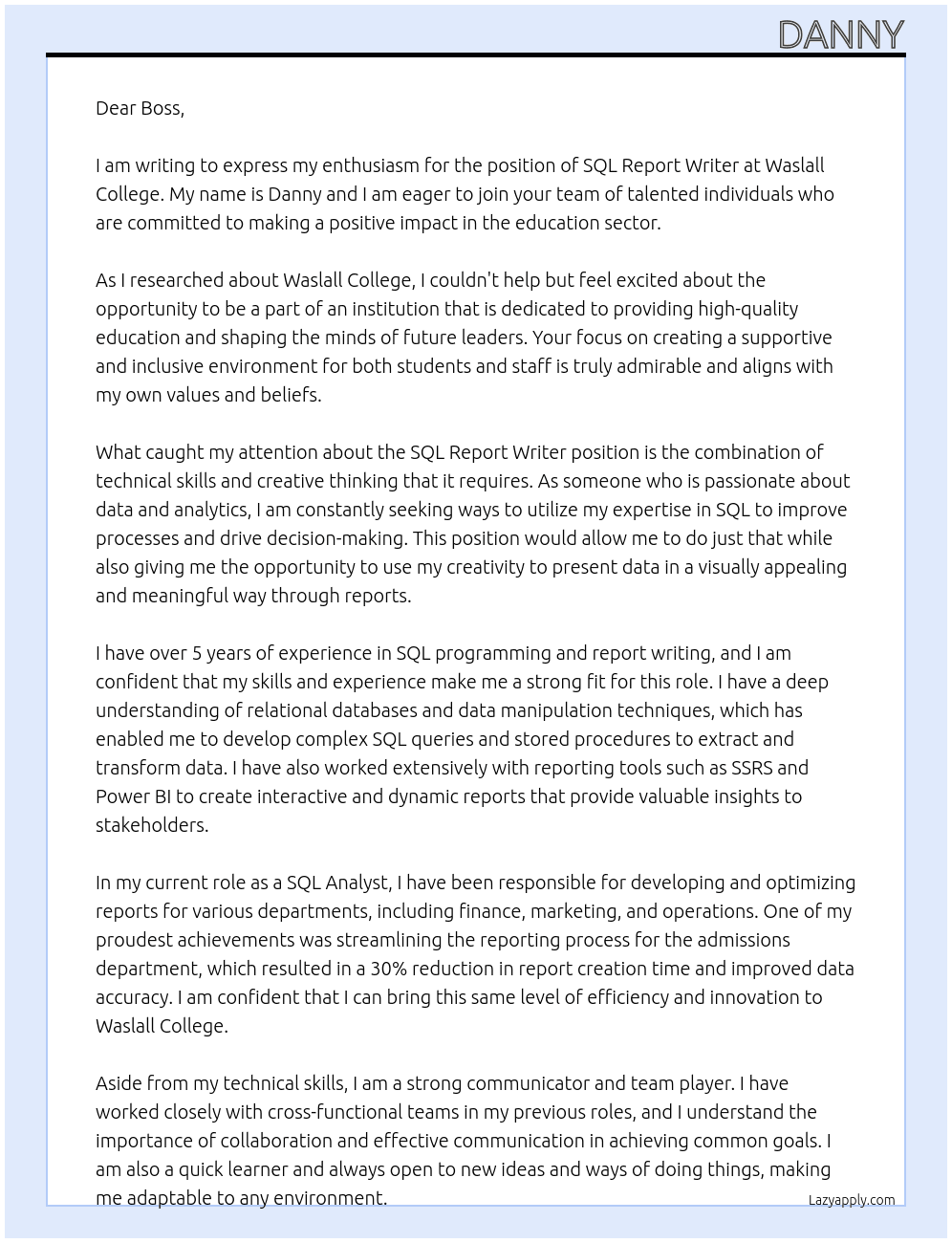 SQL Report writer At Waslall College Cover Letter