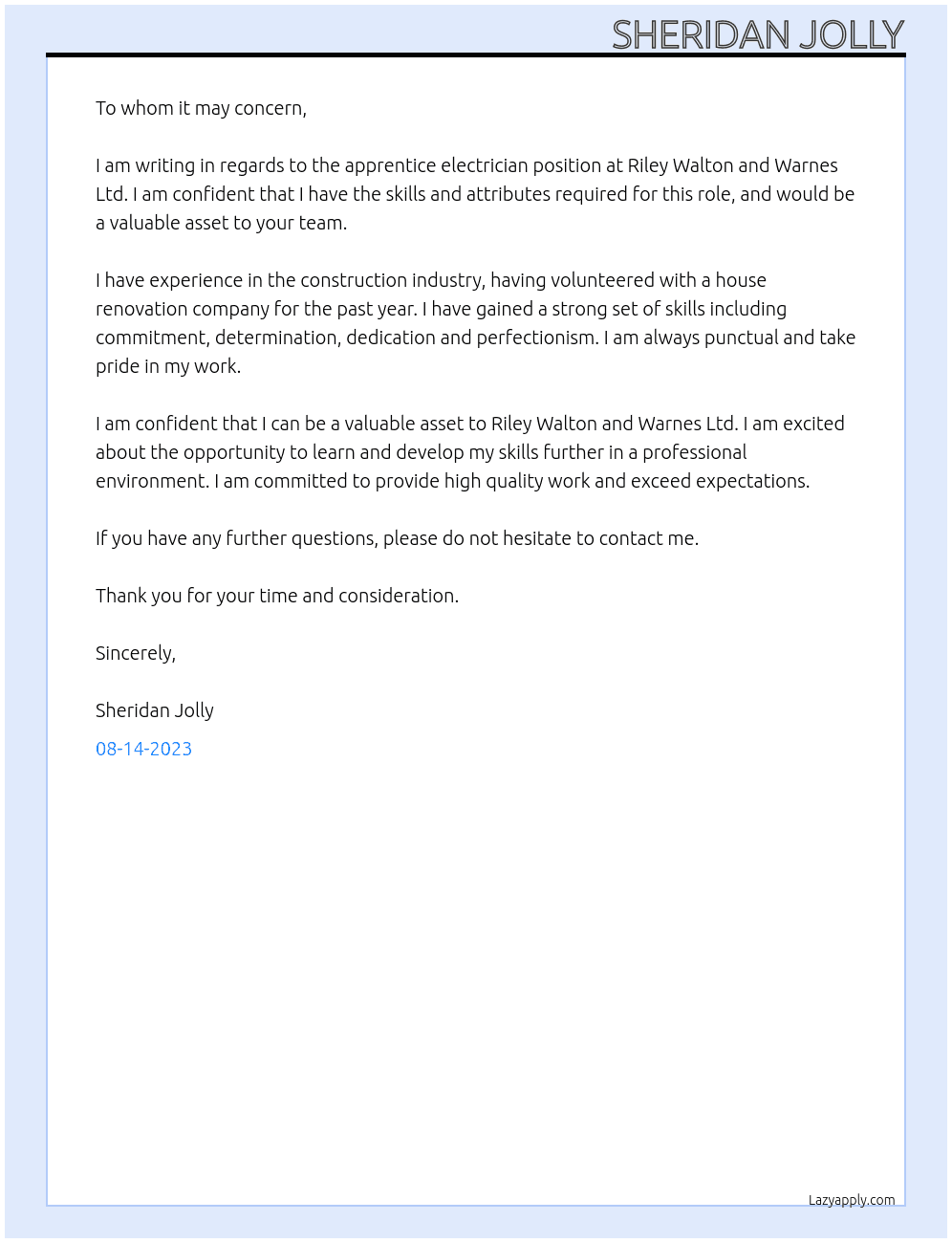 Apprentice Electrcian At Riley Walton and Warnes Ltd Cover Letter