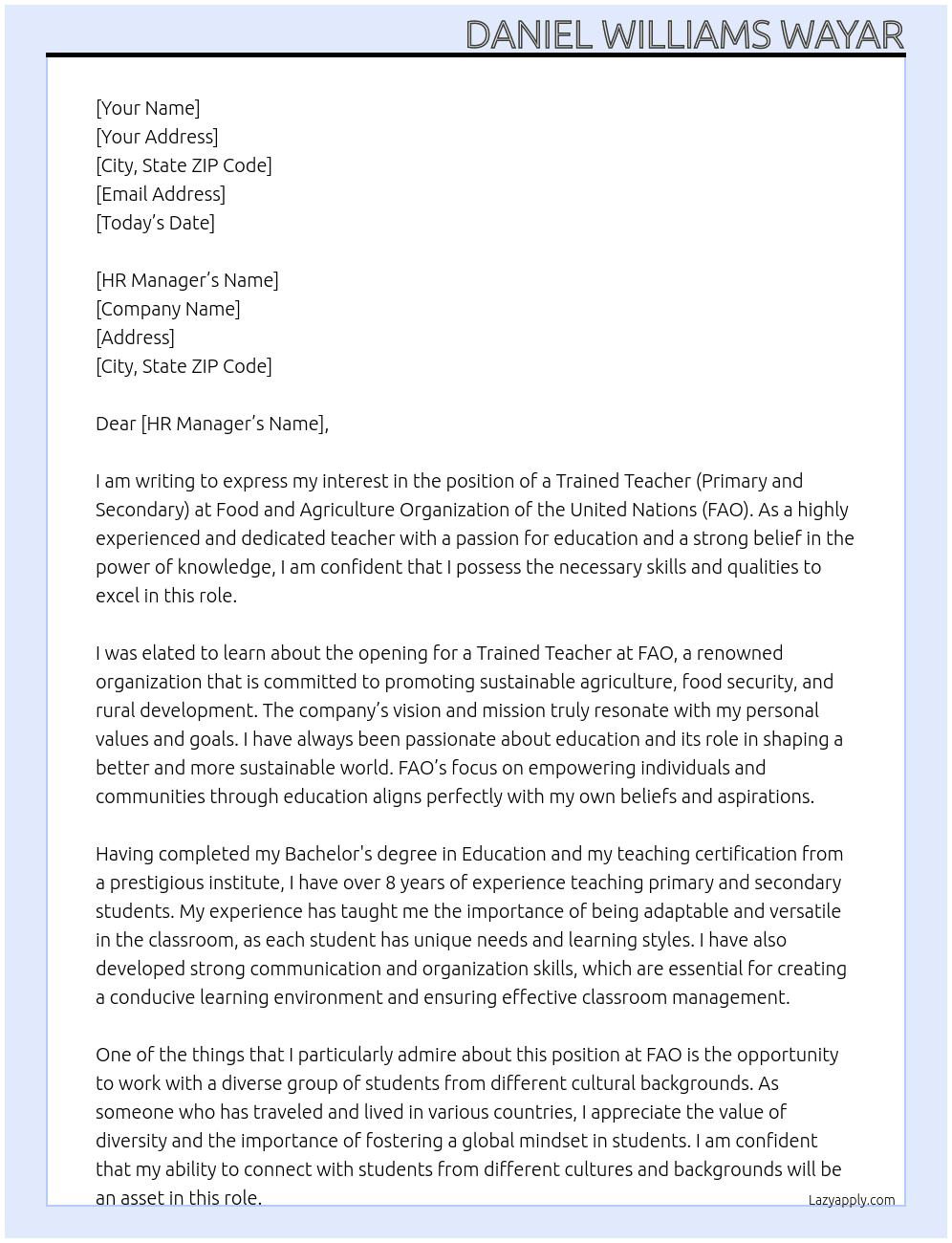 Trained teacher (primary and secondary) At Food and agriculture organization of the united nation FAO Cover Letter