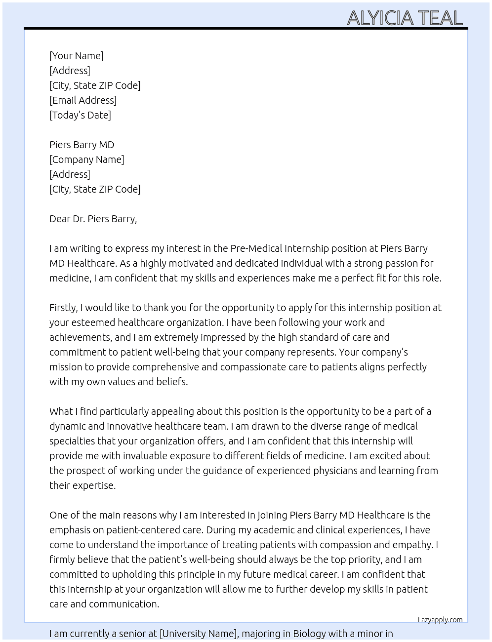 Pre medical internship  At Piers Barry MD Healthcare Cover Letter