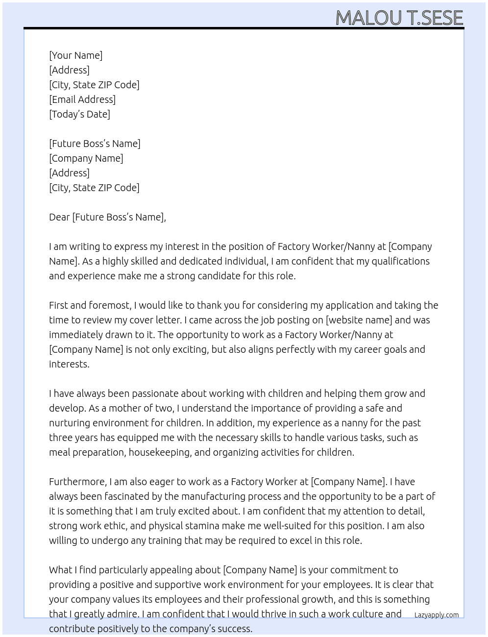 Factory worker/Nanny At Future Employer Cover Letter