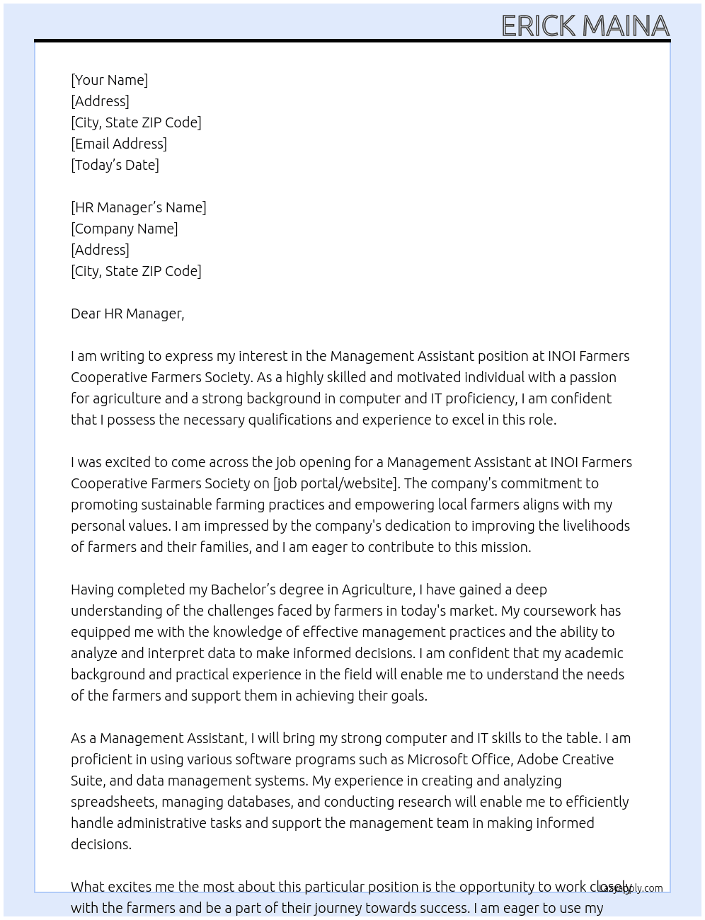 Management assistant At INOI FARMERS COOPERATIVE FARMERS SOCIETY Cover Letter
