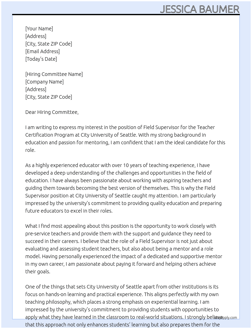 Field Supervisor Teacher Certification Program At City University of Seattle Cover Letter
