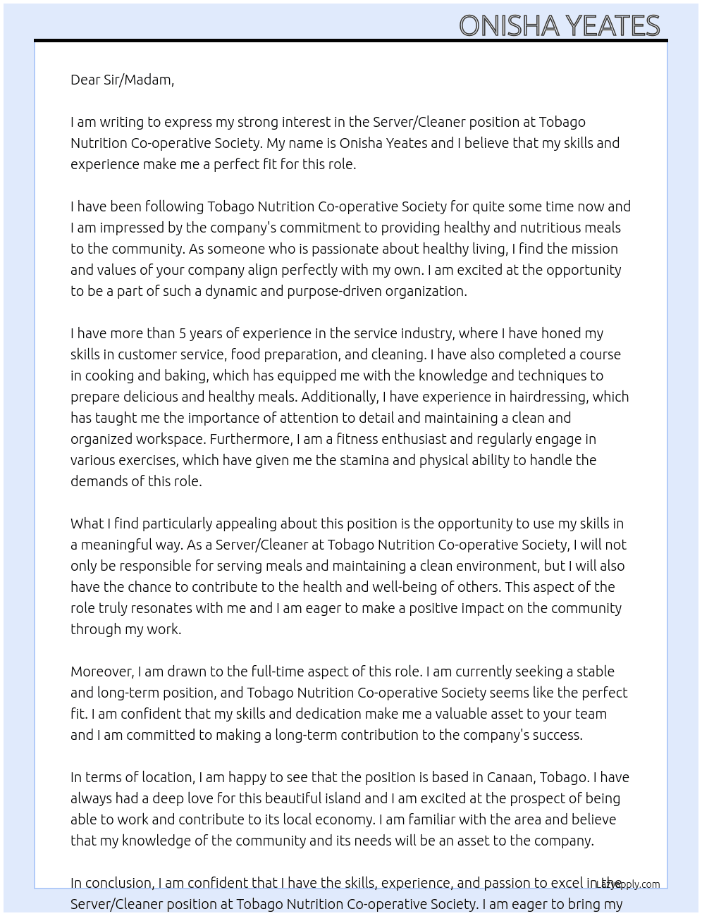Server/cleaner  At Tobago Nutrition Co-operative Society  Cover Letter