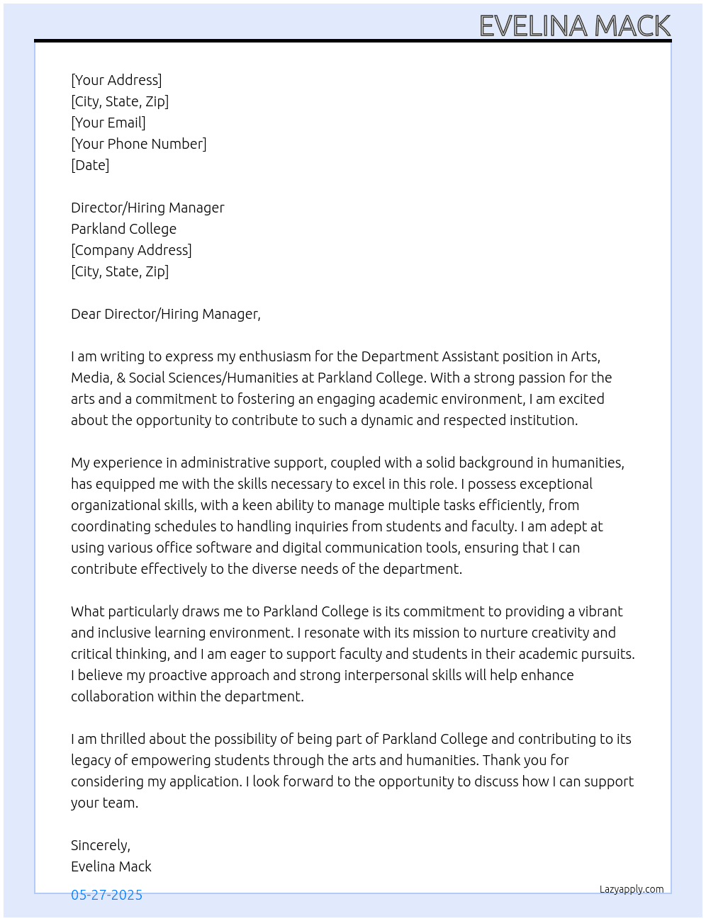 Department Assistant for Arts, Media, & Social Sciences/Humanities At Parkland College Cover Letter