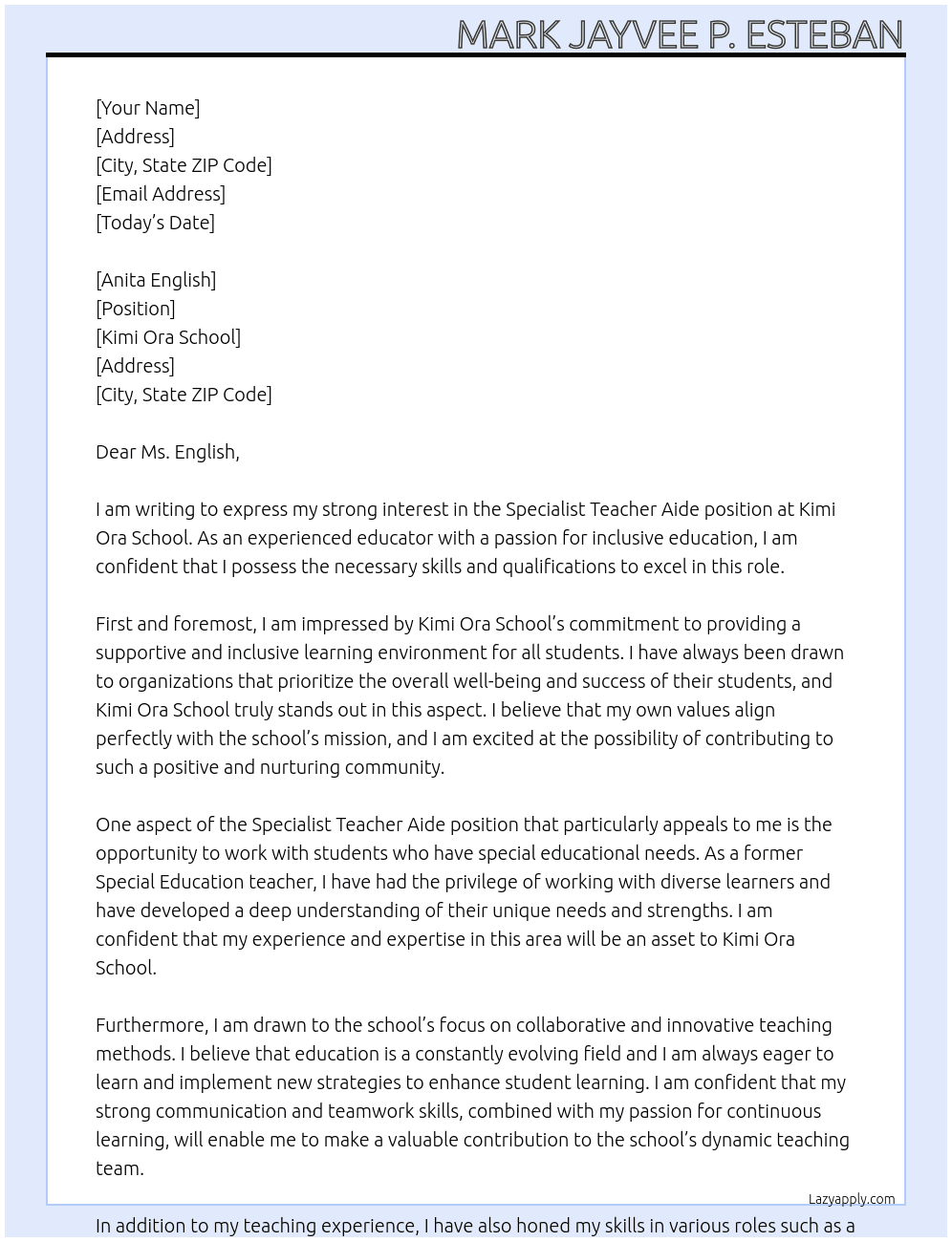 Specialist Teacher Aide At Kimi Ora School Cover Letter
