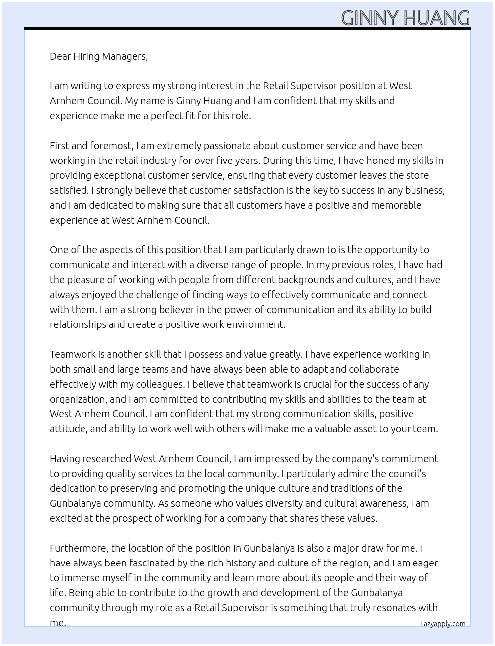 Retail supervisor  At West Arnhem council  Cover Letter