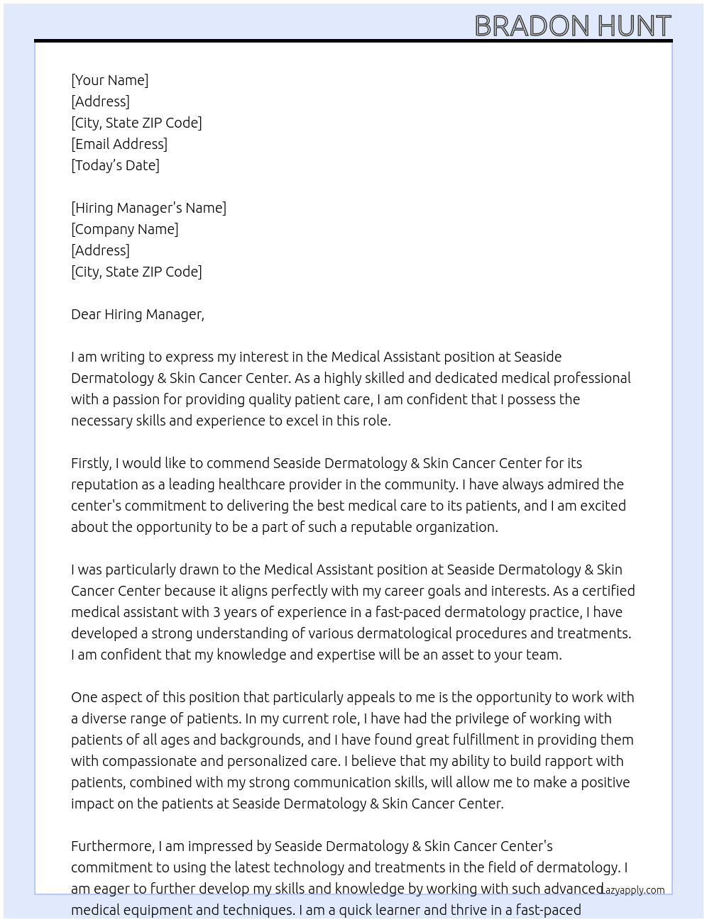 Medical assistant At Seaside Dermatology & Skin Cancer Center Cover Letter