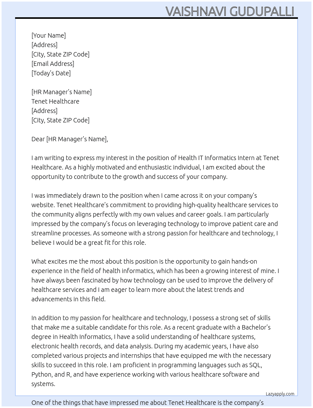 Health IT Informatics Intern At Tenet Healthcare  Cover Letter