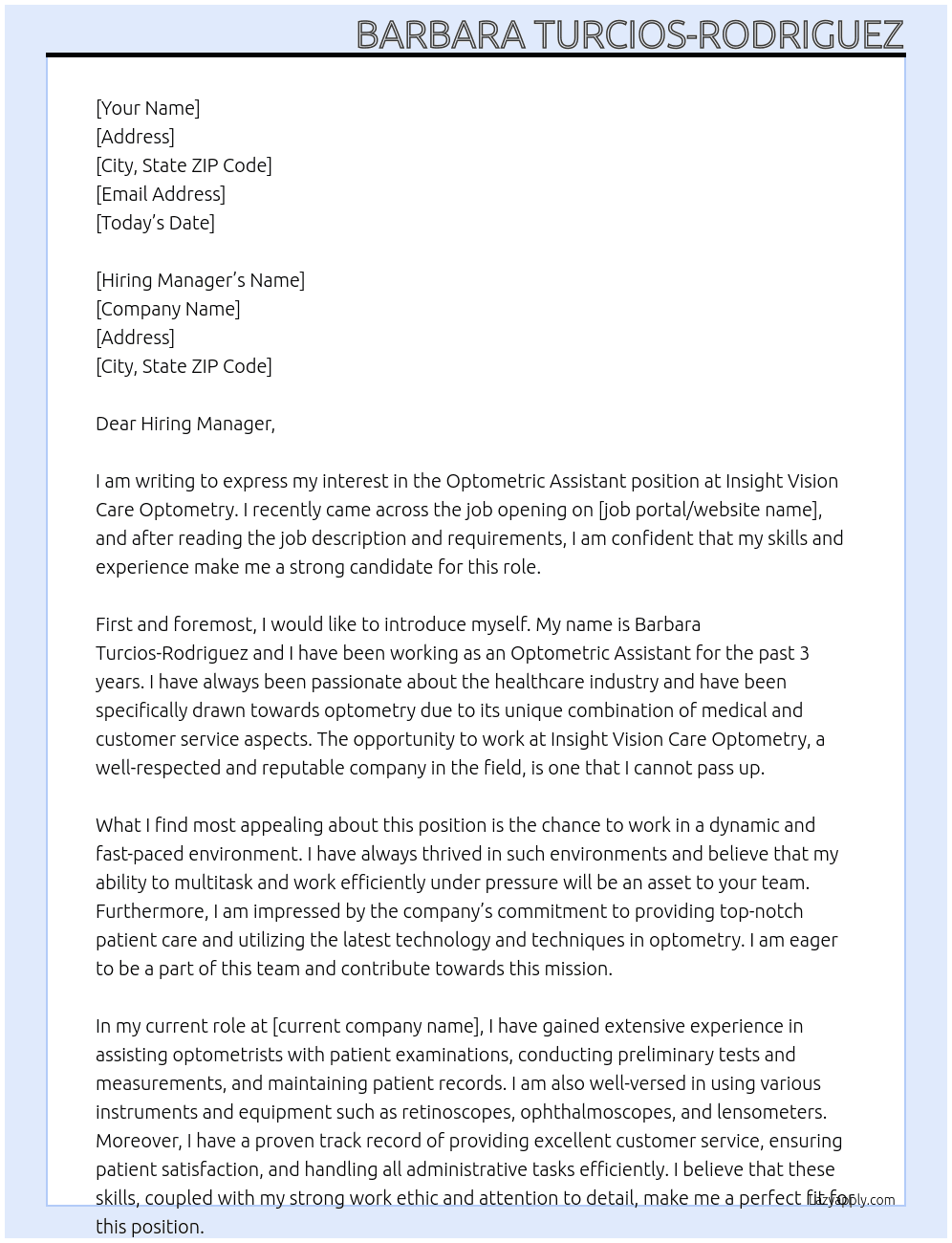Optometric Assistant At Insight Vision Care Optometry Cover Letter