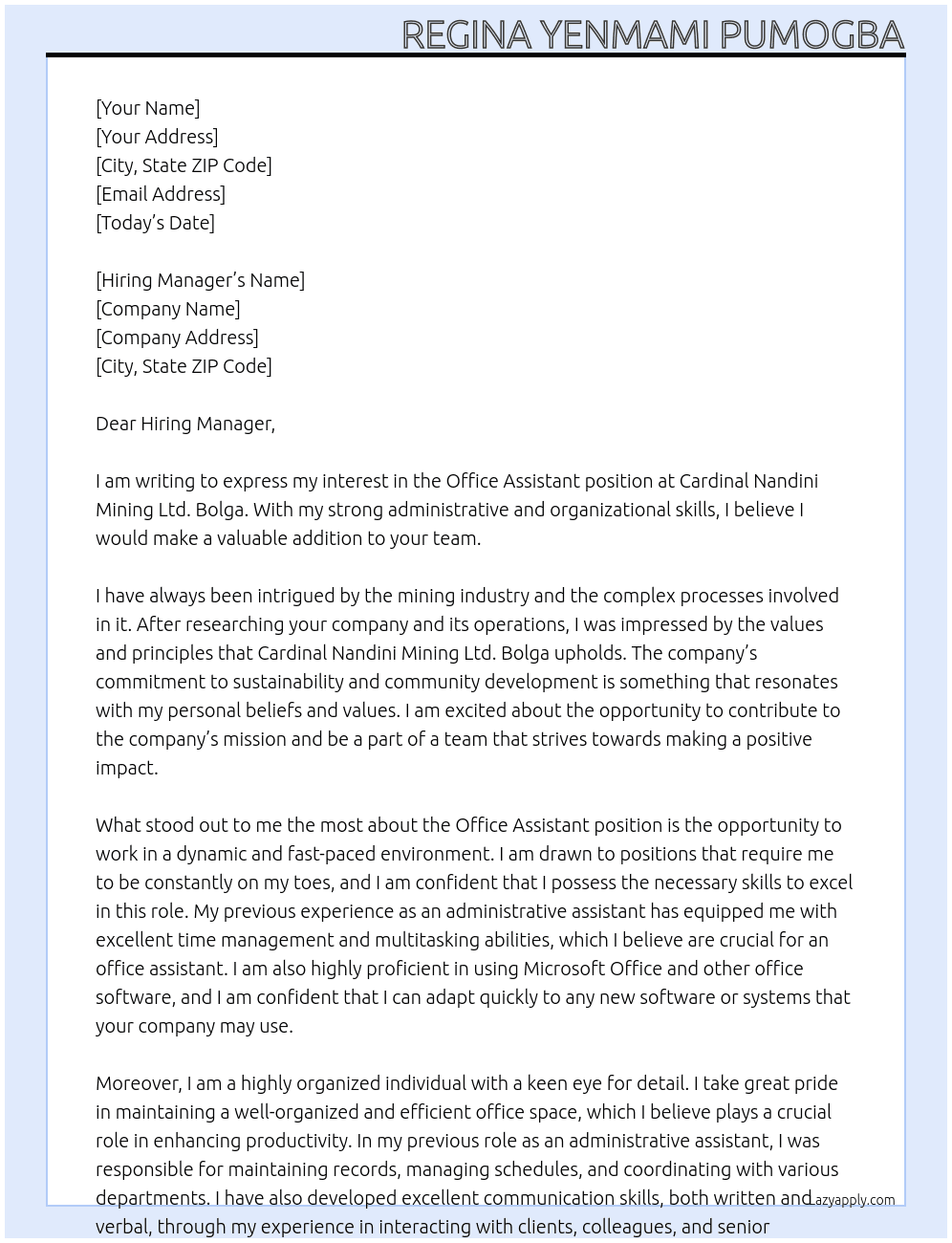 Office assistant  At cardinal Nandini mining ltd. Bolga Cover Letter