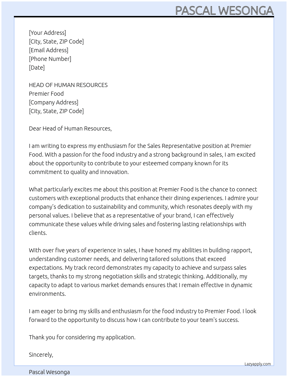SALES REPRESENTATIVE  At PREMIER FOOD Cover Letter