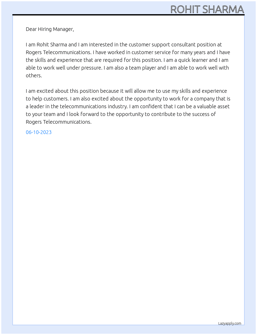Customer support consultant At Rogers Telecommunications  Cover Letter