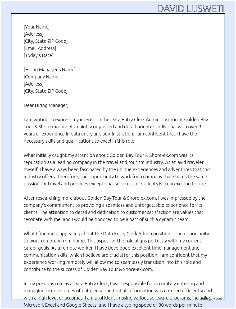 Data Entry Clerk Admin - Remote Work From Home At Golden Bay Tour & Shore-ex.com Cover Letter