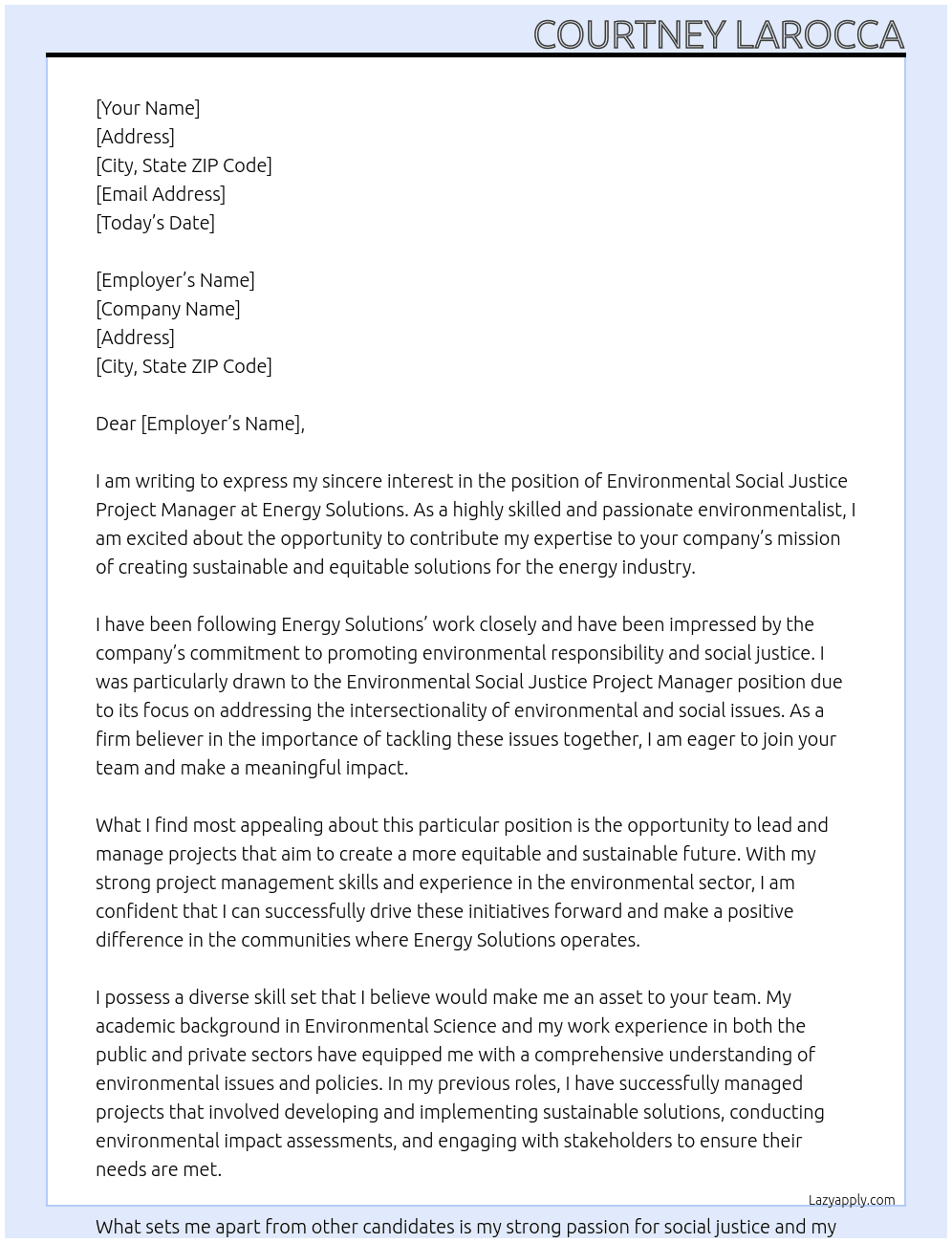 Environmental Social Justice Project Manager  At Energy Solutions Cover Letter