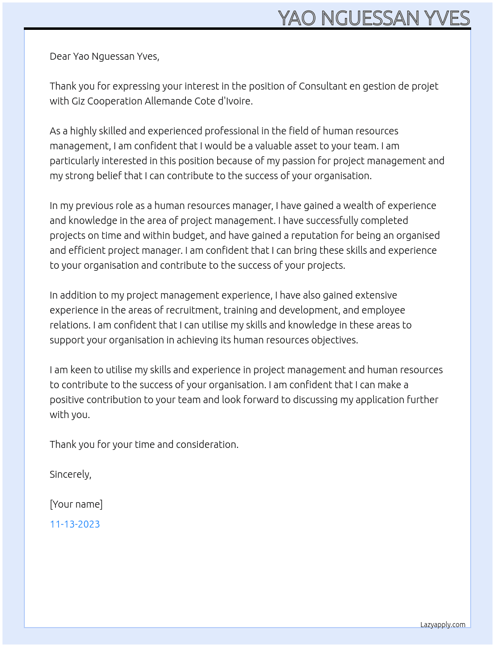 Consultant en gestion de projet At Giz cooperation allemaande cote d'ivoire Cover Letter