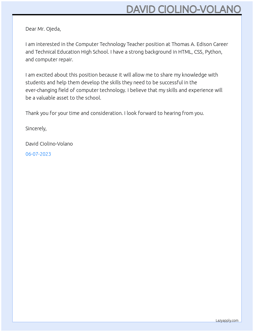 Computer Technology Teacher At Thomas A. Edison Career and Technical Education High School Cover Letter