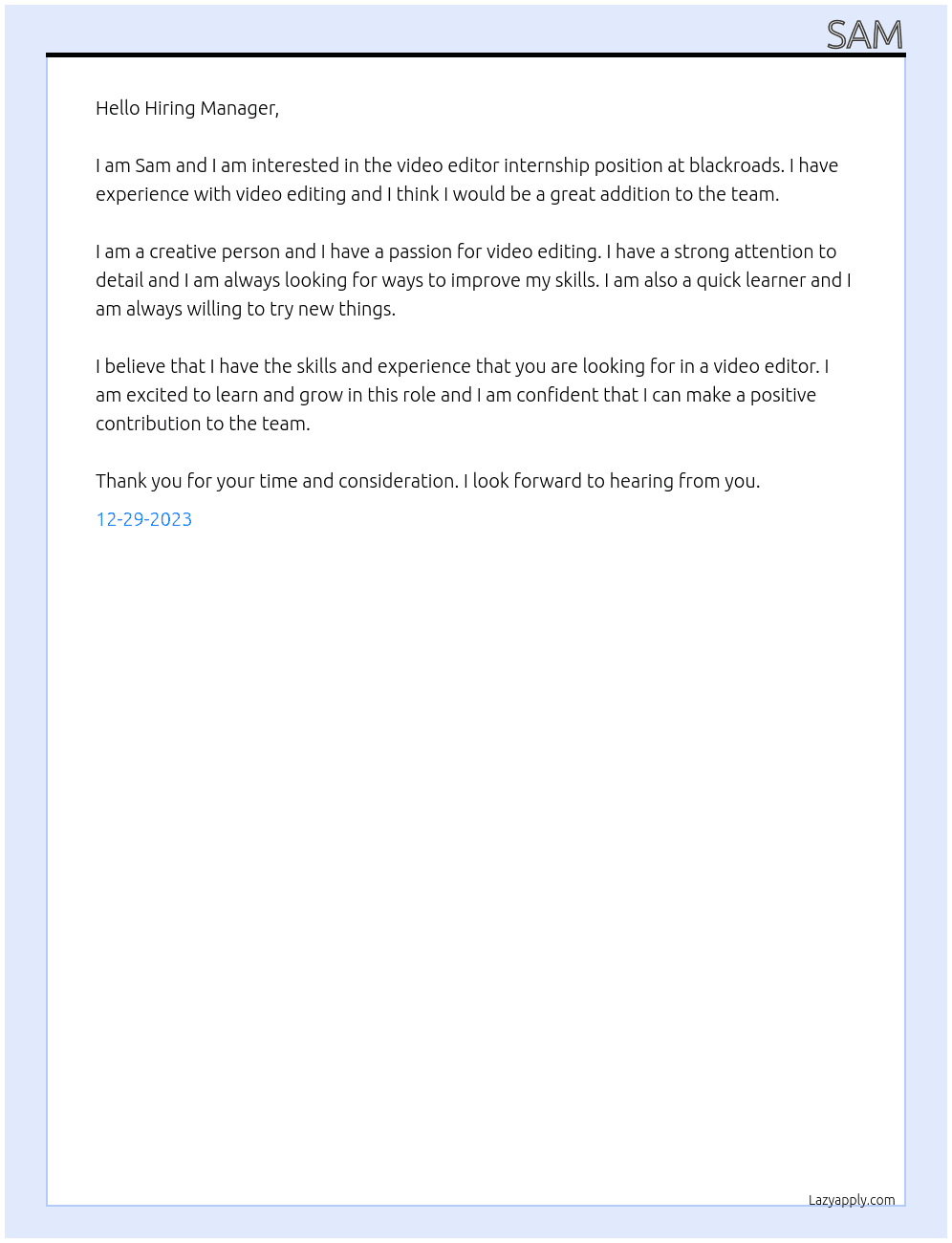 video editor internship At blackroads Cover Letter