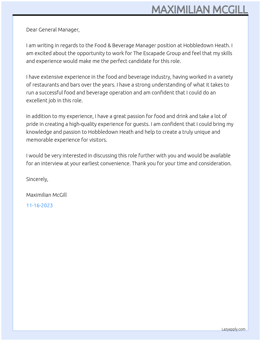 Food & Beverage Manager At Hobbledown Heath, The Escapade group Cover Letter