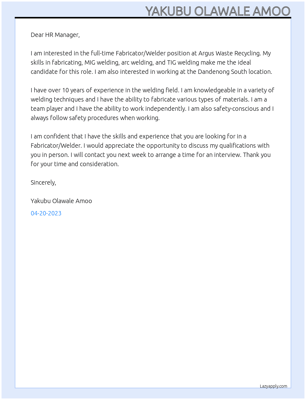 Fabricator/Welder At Argus Waste Recycling  Cover Letter