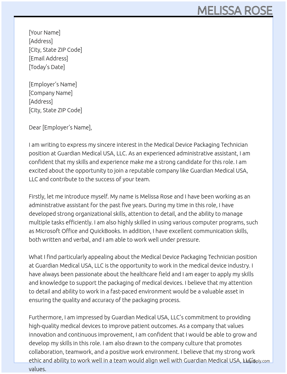 Medical Device Packaging Technician  At Guardian Medical USA,LLC Cover Letter