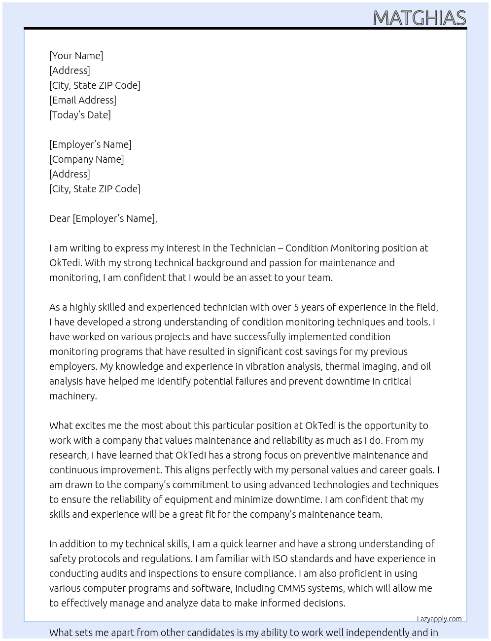 TECHNICIAN – CONDITION MONITORING At OkTedi Cover Letter