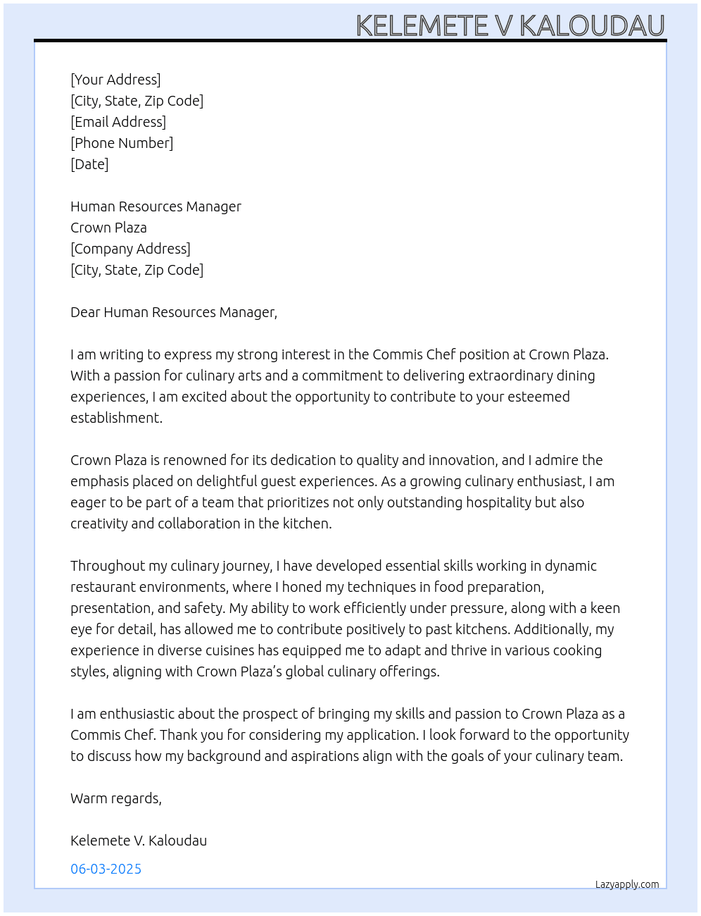 Commis Chef  At Crown Plaza  Cover Letter
