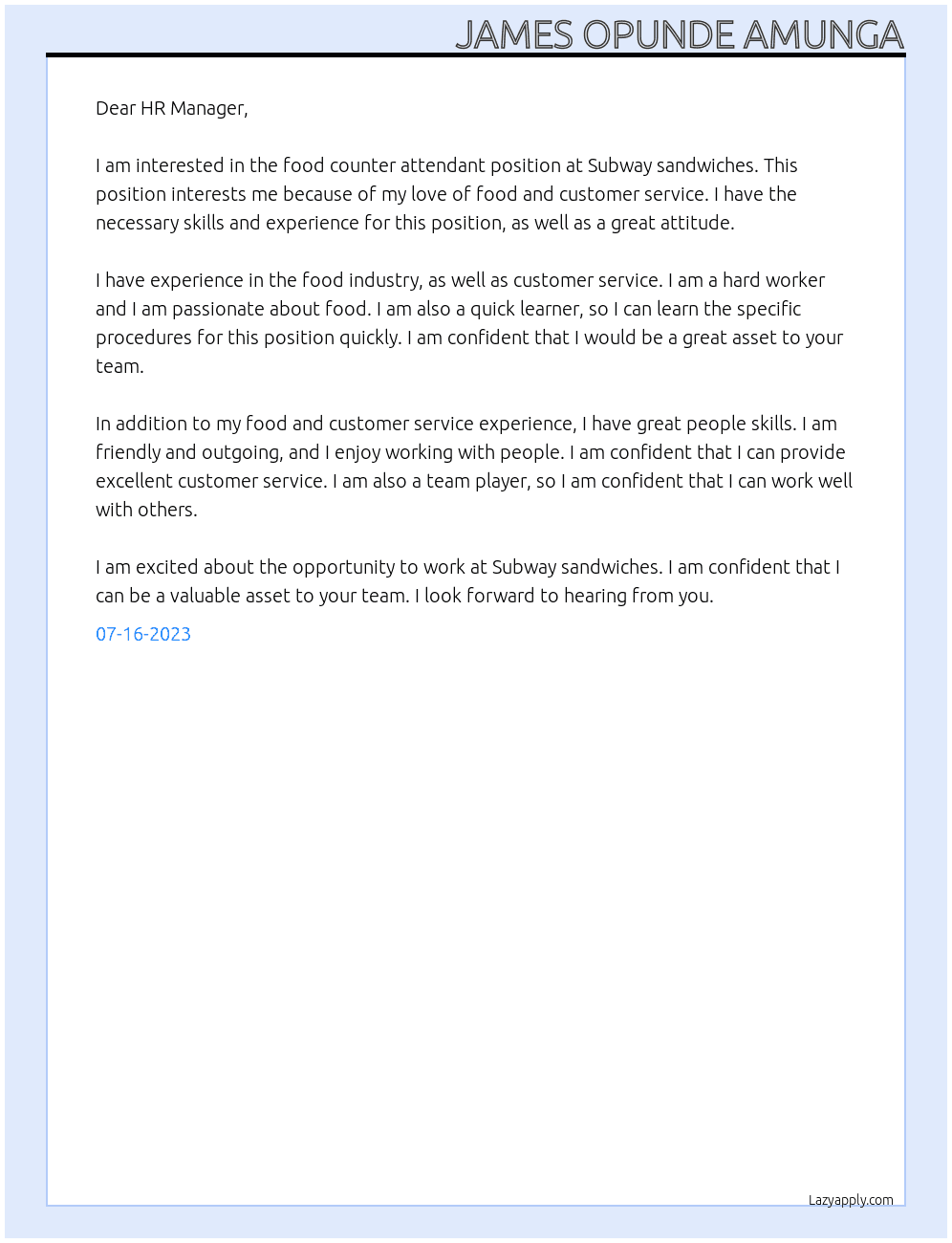 Food counter attendant At Subway sandwiches  Cover Letter