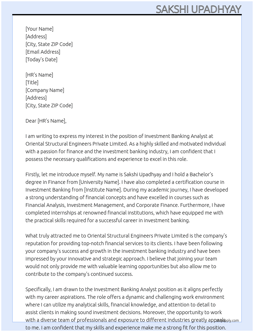 Investment banking Analyst  At Oriental Structural Engineers Private Limited  Cover Letter