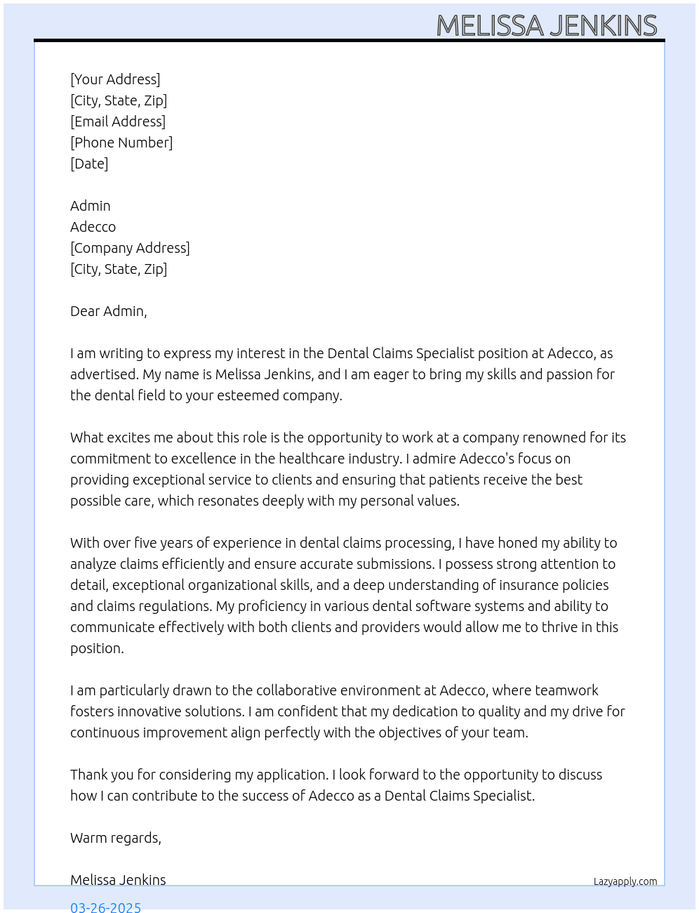 Dental claims specialist At Adecco Cover Letter