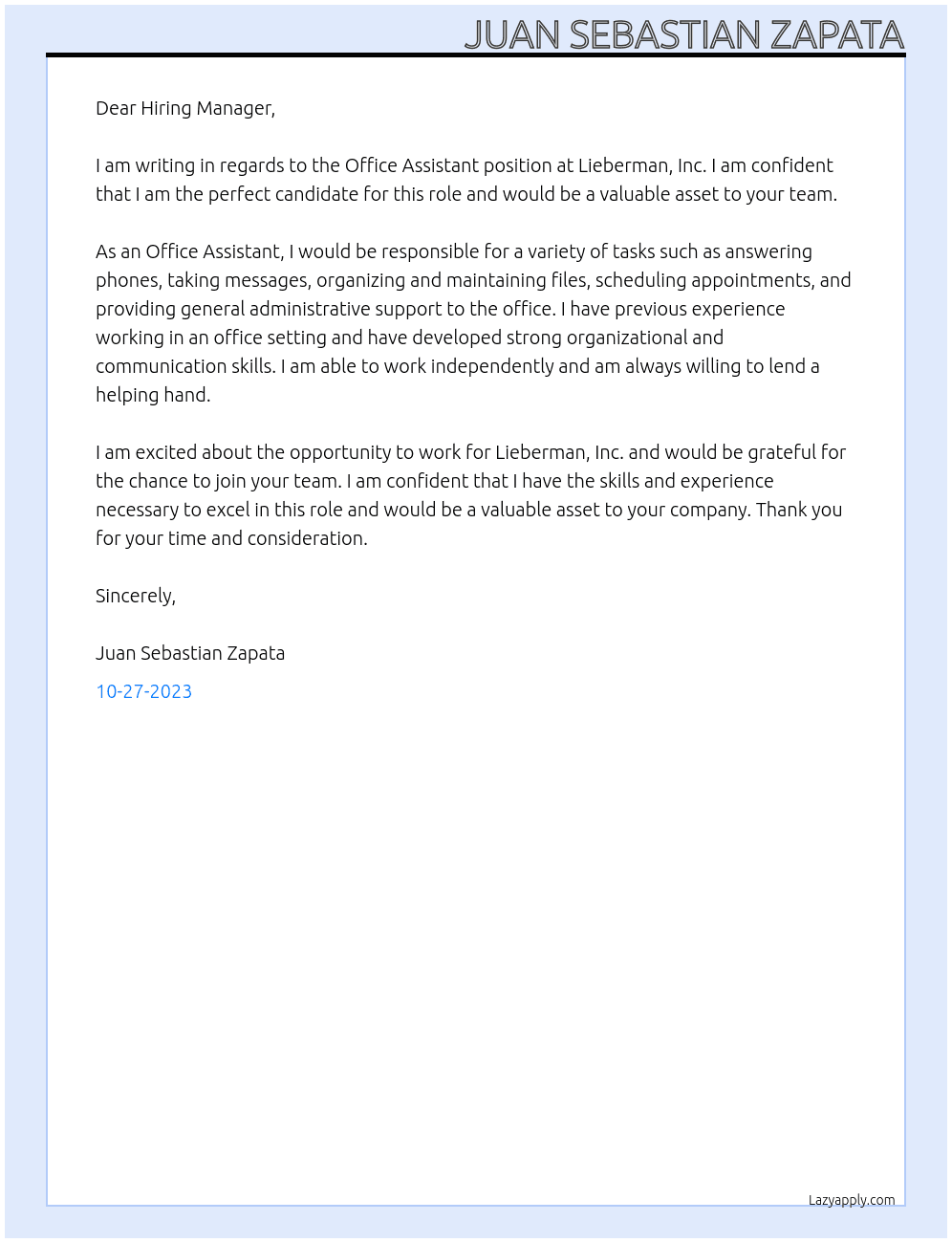 Office Assistant At  Lieberman, Inc. Cover Letter