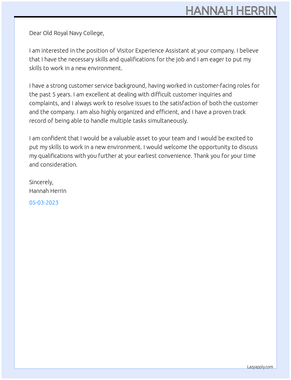 Visitor experience assistant At Old Royal Navy College Cover Letter