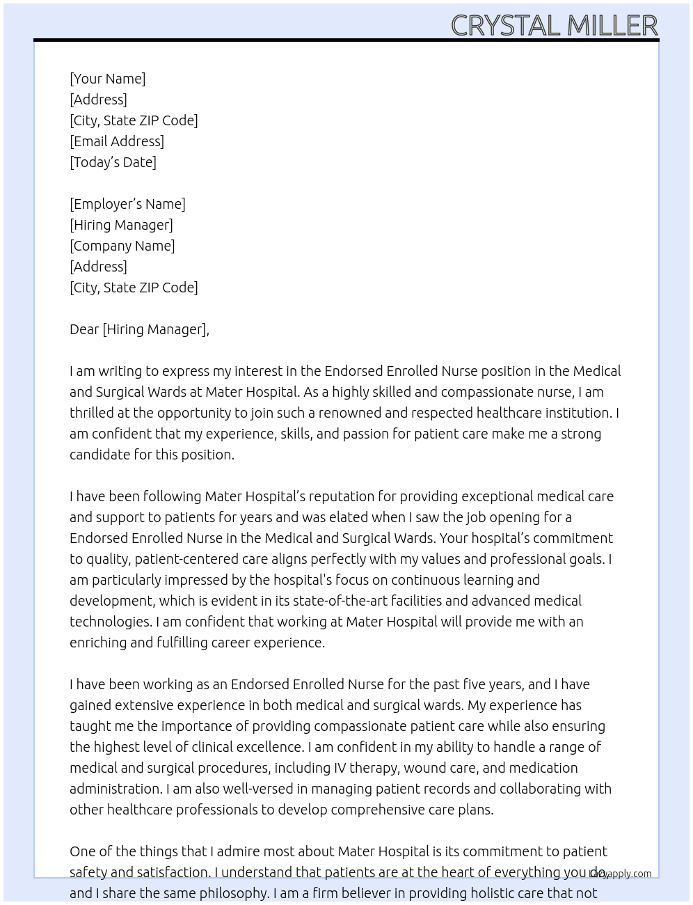 Endorsed Enrolled Nurse - Medical and Surgical Wards At Mater Hospital Cover Letter