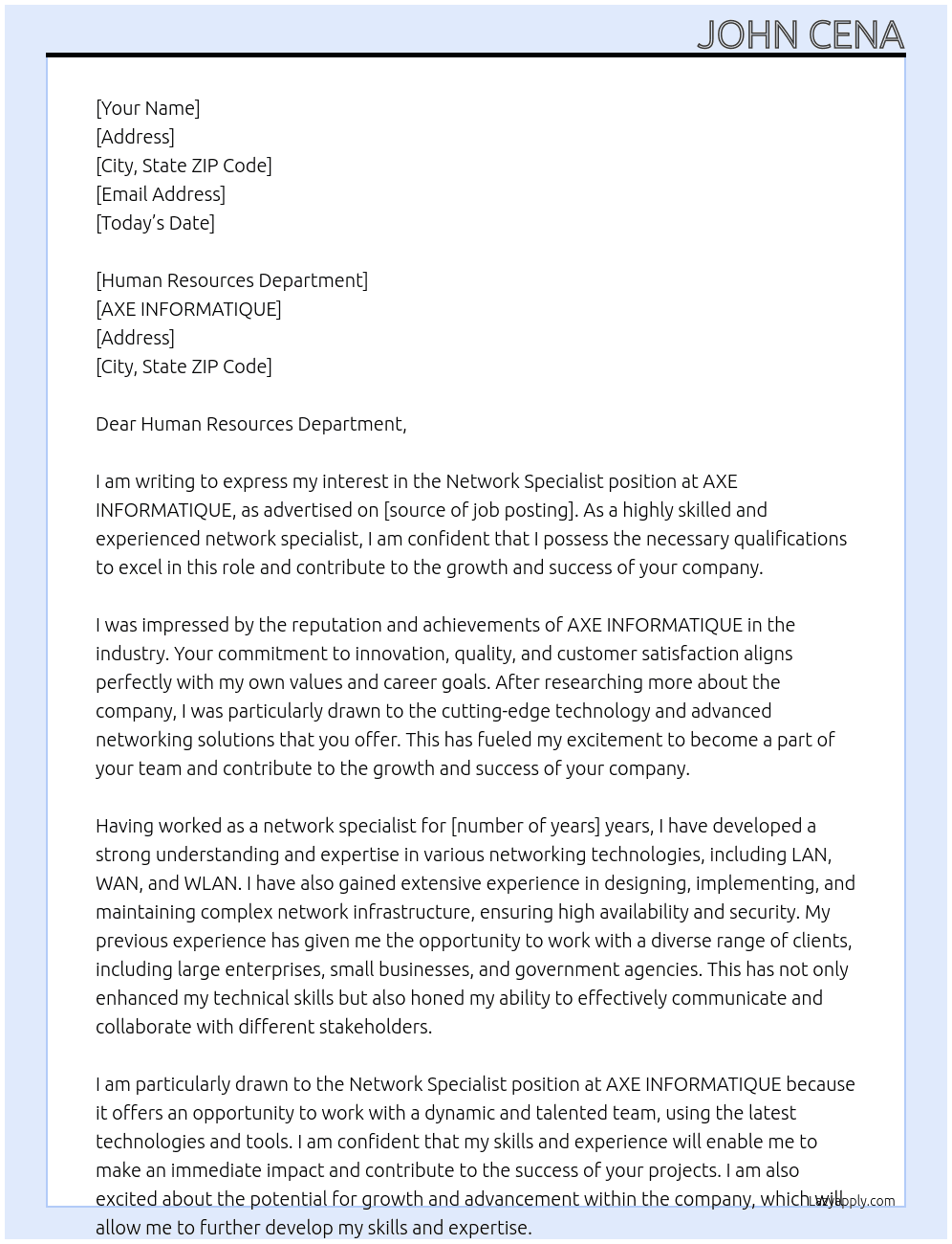 Network specialist At AXE INFORMATIQUE Cover Letter