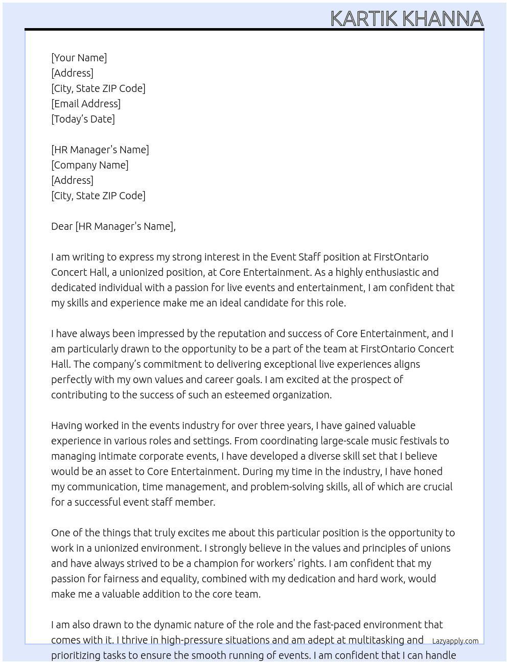  Event Staff at FirstOntario Concert Hall (Unionized Position) At Core Entertainment Cover Letter