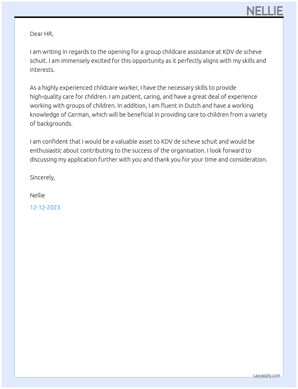 group childcare assistance At KDV de scheve schuit  Cover Letter