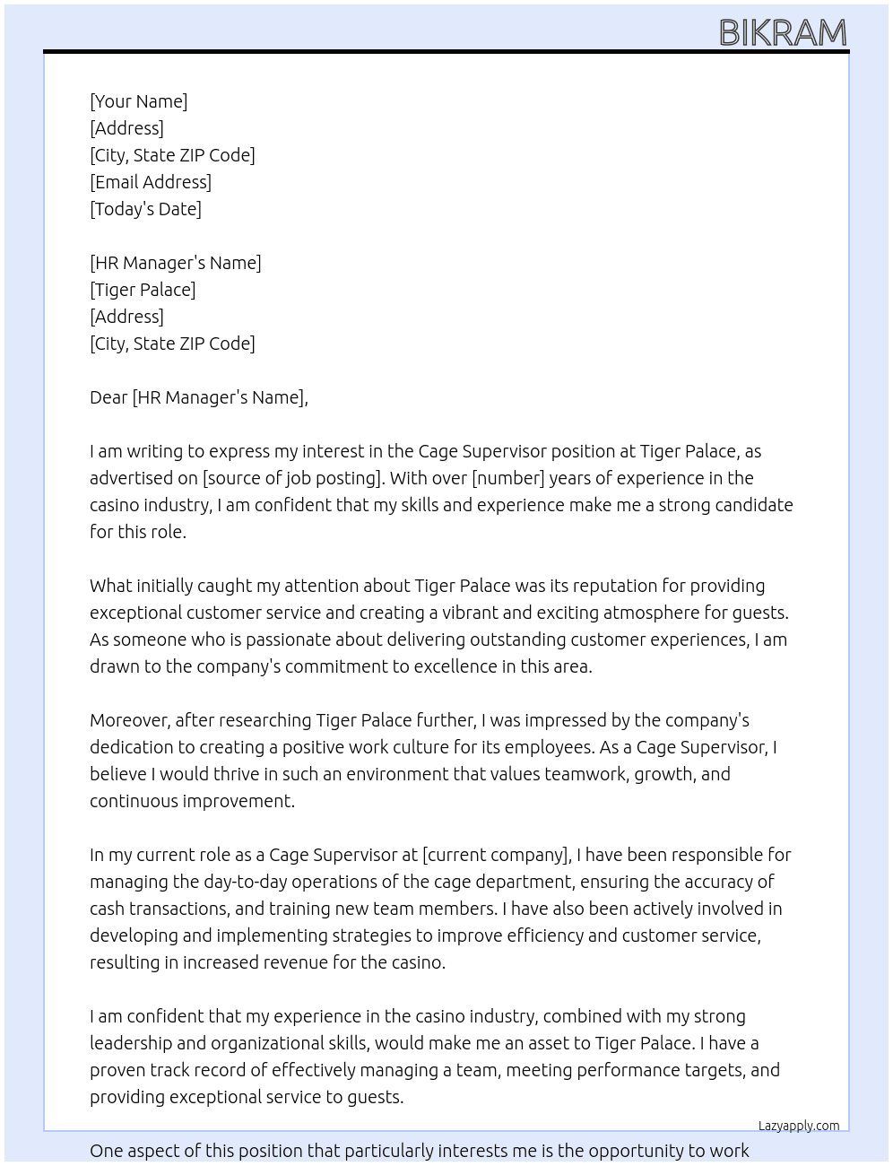 Cage super visor At Tiger palace Cover Letter
