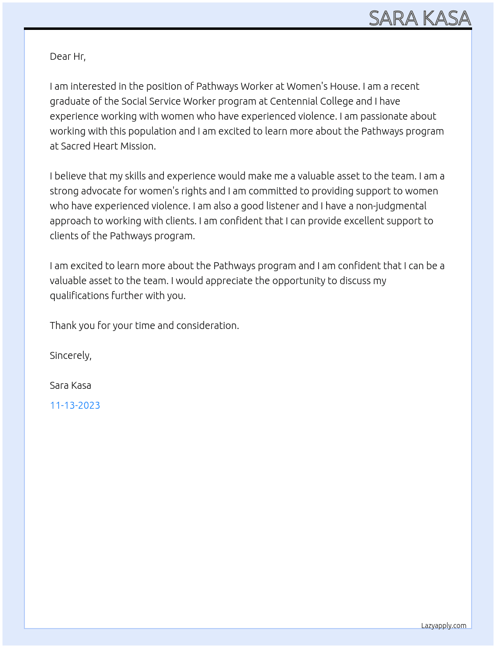 Pathways Worker Women's House At Sacred Heart Mission Cover Letter