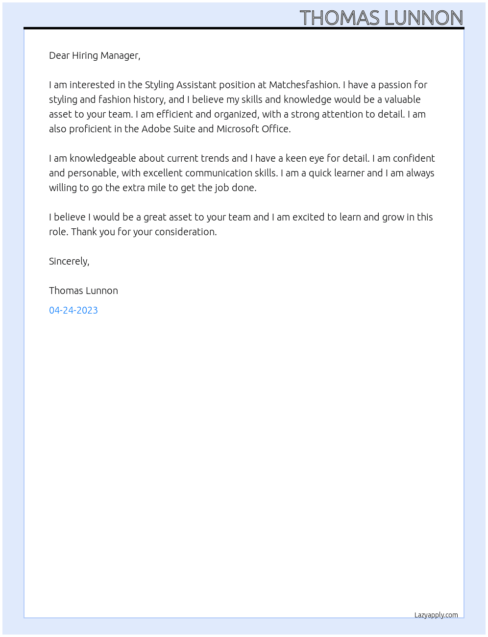 Stylimg Assistant  At Matchesfashion Cover Letter