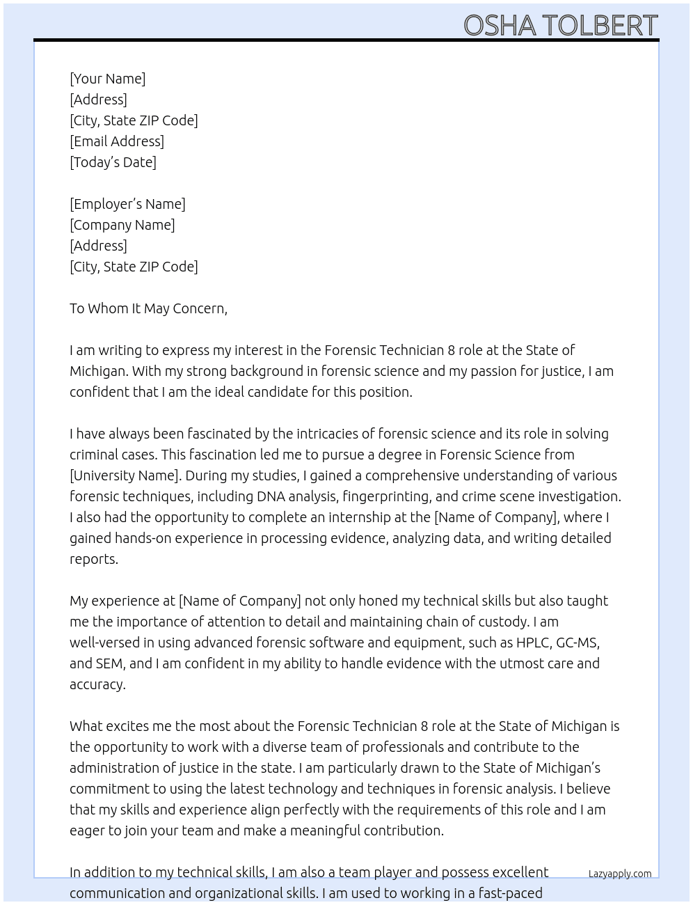 forensic technicician At State of michigan Cover Letter