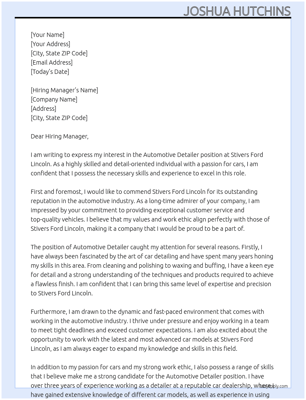 Automotive detailer At Stivers Ford Lincoln Cover Letter