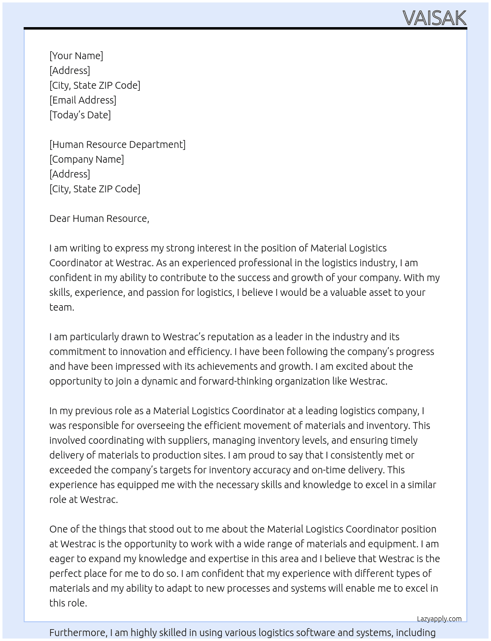 material logistics coordinator At westrac Cover Letter