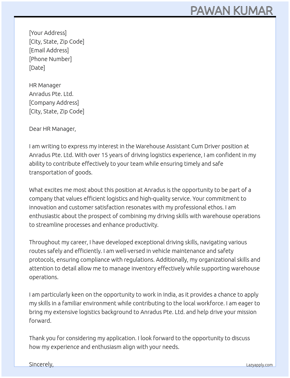 Wearhouse Assistant Cum Driver  At Anradus Pte. Ltd.  Cover Letter