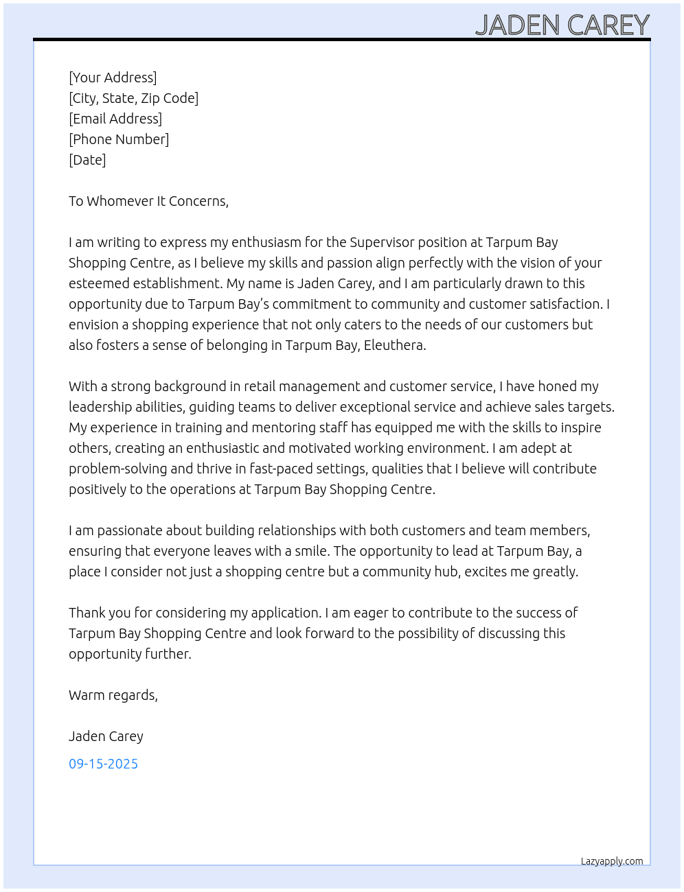 Supervisor At Tarpum Bay Shopping centre Cover Letter