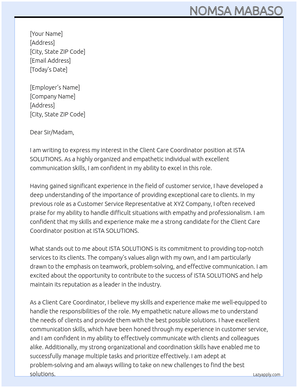 Client care coordinator  At ISTA SOLUTIONS  Cover Letter