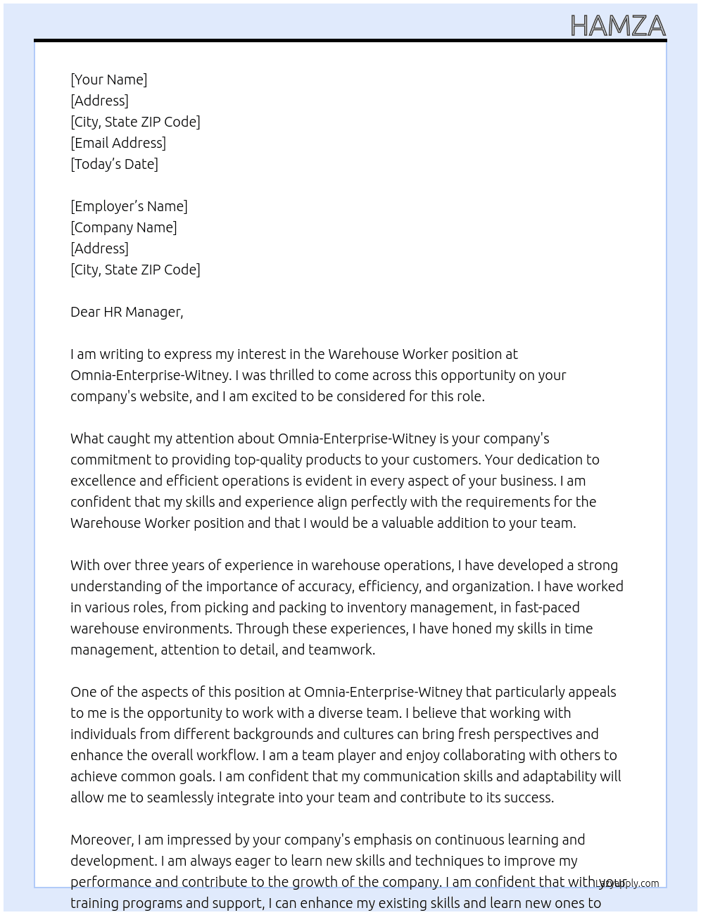Warehouse worker  At Omnia- enterprise- witney  Cover Letter