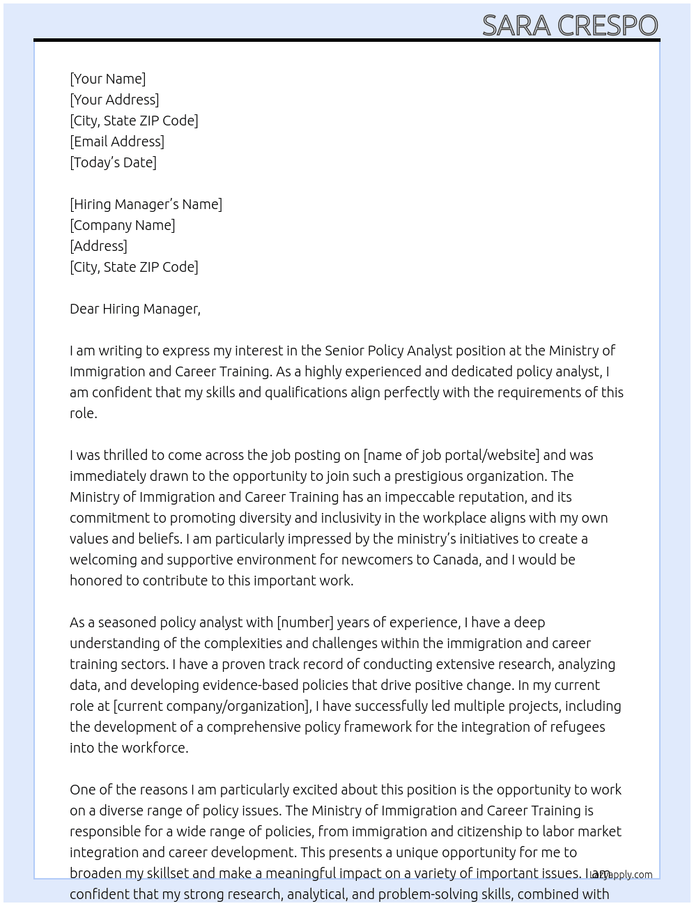 Senior Policy Analyst At Ministry of Immigration and Career Training Cover Letter