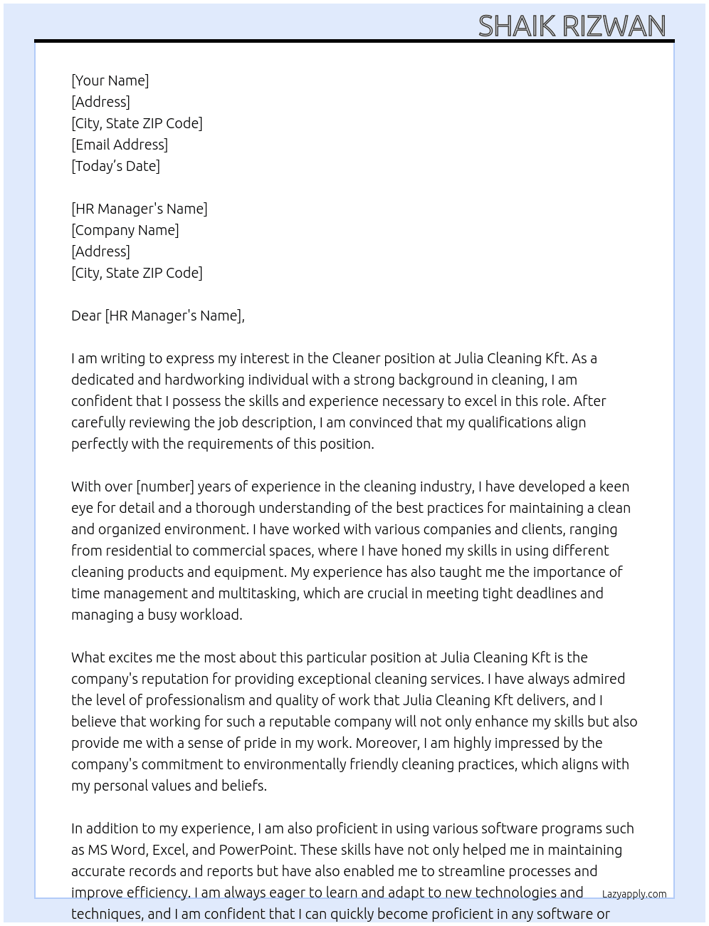 Cleaner  At Julia cleaning kft  Cover Letter